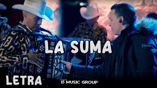 La Suma - Javier Rosas, Lupe Borbón (LETRA) "Andamos Al millón Por millón"