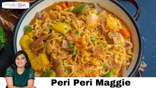 Peri Peri Maggie Recipe