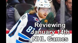 Reviewing January 14th NHL Games