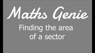 Finding the Area of a Sector