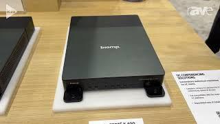 InfoComm 2023: Biamp Highlights AI Noise Reduction in TesiraFORTÉ X 400 Meeting Room DSP