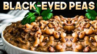 How to Make The Most Delicious Black-Eyed Peas!!!