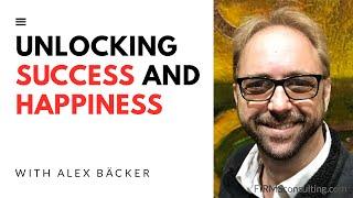 CEO of QLess and co-founder at Drisit, Alex Bäcker. The Key to Happiness and Success