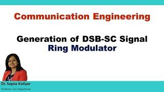 Communication Engineering - Generation of DSB-SC Signal (Ring Modulator)