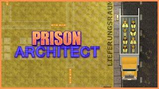 Prison Architect  #1 - Das Wüstengefängnis [Deutsch│S4│Tipps]