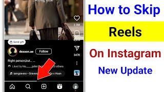 How to Skip Reels On Instagram 2024 | Skip Instagram Reels | Instagram Reels Skip