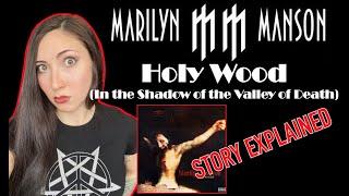 Marilyn Manson | Holy Wood | Story Explained