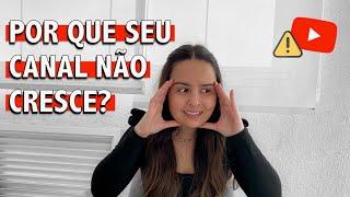 PIORES ERROS DE YOUTUBERS INICIANTES | Como Crescer No YouTube Rápido Em 2020!