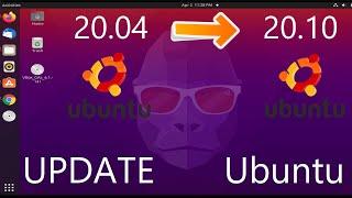 How to Update Ubuntu 20.04 to  Ubuntu 20.10