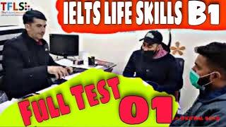 IELTS Life Skills B1 Speaking And Listening | Full Test | #01 | By TFLS | 2021