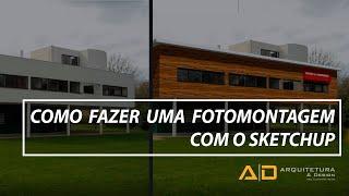 Como utilizar a ferramenta adaptar à foto do Sketchup - Fotomontagem do Sketchup