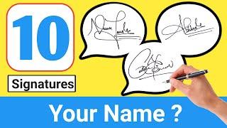 How To Make The Best Signature Of Your Name | How To Create A Signature