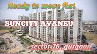 Affordable housing Ready to move  2 bhk flat suncity avaneu sector 76, gurgaon #property