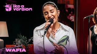 Wafia – ‘Sad Shit’ (live for Like A Version)