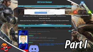 ARK Server Manager Part 01 - General Setup (2023)