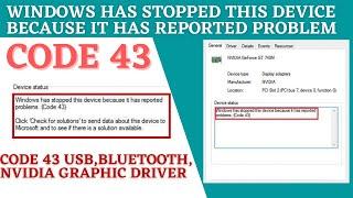 Windows has stopped this device because it has reported problem code 43