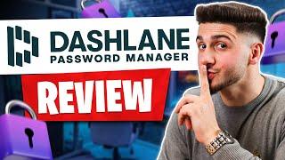 Dashlane Review: Honest look at this Password Manager