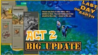ACT 2 IS HERE NEW STORY + 2ND BASE - Last Day on Earth: Survival