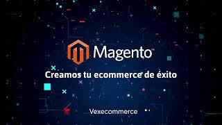 MAGENTO | ADOBE COMMERCE - SOLUCIONES EMPRESARIALES ECOMMERCE COMERCIO ELECTRÓNICO B2B / B2C / D2C