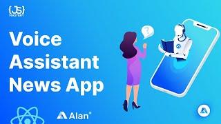 Build and Deploy an ARTIFICIAL INTELLIGENCE React App | Alan AI, JavaScript