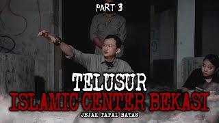 MELAWAN GENDERUWO PUTIH ISLAMIC CENTER BEKASI PART 3 - JTB [ PENELUSURAN ]