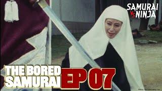 The Bored Samurai (1973) Season 1 Full Episode 7 | SAMURAI VS NINJA | English Sub