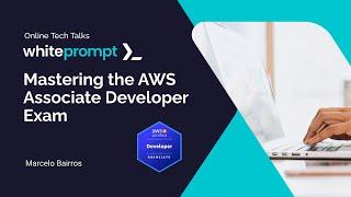 Mastering the AWS Associate Developer Exam | Practice Questions & Tips