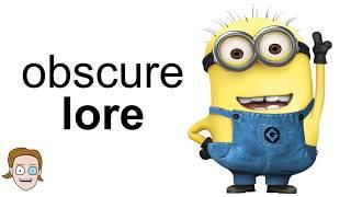 The Obscure Lore Of Despicable Me