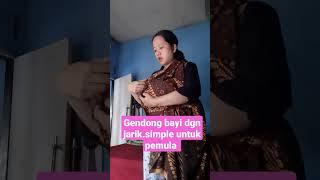 cara gendong bayi dgn kain jarik paling gampang untuk pemula #fypdong #busui #viral