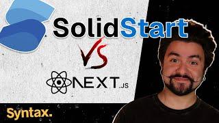 SolidStart 1.0 First Look: Comparing to React / Next.js
