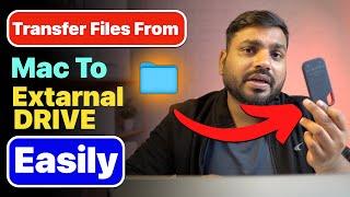 Transfer Files and Folder from Mac to External Drive - How to Copy Files from Mac to External Drive?