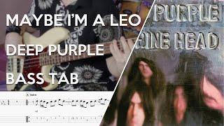 Deep Purple - Maybe I'm A Leo // Bass Cover // Play Along Tabs and Notation