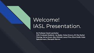 IASL Presentation: Information Confidence "The STIC Model" by Dr  Loertscher & His Graduate Students