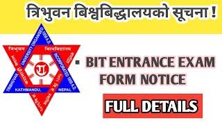 BIT(Bachelor in Information Technology) Entrance Form Notice/BIT Course in Nepal