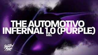 MRL - The Automotivo Infernal 1.0 (Purple)