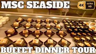 MSC SEASIDE - MARKETPLACE BUFFET DINNER TOUR - 4K - 2023
