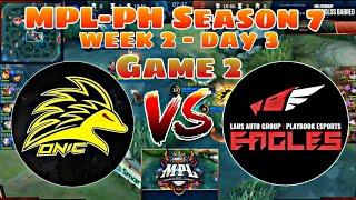 ONIC VS LPE | ONIC PH VS LAUS PLAYBOOK ESPORTS● GAME 2 | WEEK 2-DAY 3 | MPL-PH SEASON 7 | MLBB