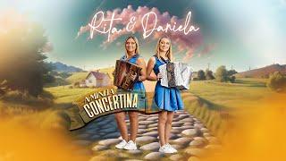 Rita & Daniela - A minha concertina (Official video)