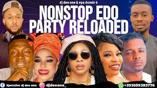 EDO AFRO PARTY MIX 2024 BY DJ DEE ONE FT Esther Edokpayi, Influence Akaba, Akobe, Don Vs, Osato p