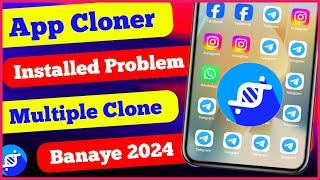 App Cloner Arm Apk not Installed Problem | App Cloner 2024 ?