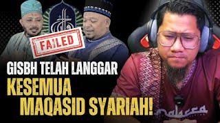 #912 Saya Sebutkan Satu Persatu Pelanggaran GISBH Dalam Maqasid Syariah