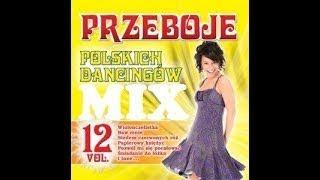 Przeboje Polskich Dancingów vol 12