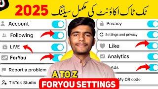 TikTok Account Complete Settings 2025 |Tiktok ForYou Settings 2025