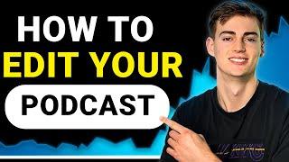 How To Edit a Podcast for Beginners | Riverside Editor Tutorial
