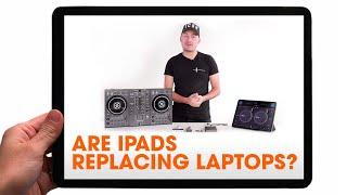 Are iPads replacing laptops for DJs?