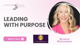 Susan Richards | Leadership Skills | CredTech Consulting LLC | Career Path with Katalina | Ep 10