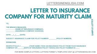 Letter to Insurance Company for Maturity Claim - Claim Letter Format