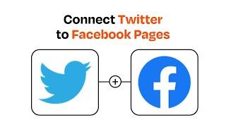 How to Connect Twitter to Facebook Pages- Easy Integration