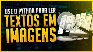 Como Ler Textos Dentro de Imagens com Python [Introdução ao OpenCV e Tesseract]