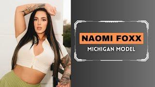 Naomi Foxx - Michigan Curvy Model | Bio & Net Worth